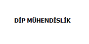 DİP MÜHENDİSLİK